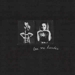 Love Me Harder(Instrumental)-Ariana Grande